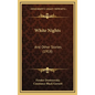 White Nights: And Other Stories (1918) - Hardcover