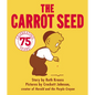 The Carrot Seed: 75th Anniversary - Board Book