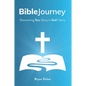 Bible Journey: Discovering Your Story in God's Story - Paperback