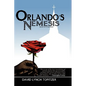 Orlando's Nemesis - Paperback
