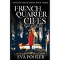 French Quarter Clues - Paperback