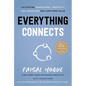 Everything Connects: Cultivating Mindfulness, Creativity, and Innovation for Long-Term Value (Second Edition) - Hardcover