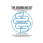 The Grumbling Gut: The Beginners Guide to Crohn's & Colitis Nutrition - Paperback