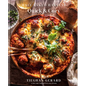 Half Baked Harvest Quick & Cozy: A Cookbook - Hardcover