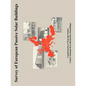 Survey of European Passive Solar Buildings - Paperback