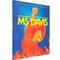 MS Davis: A Graphic Biography - Hardcover