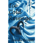 Ice Cold Revenge - Paperback