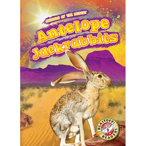 Antelope Jackrabbits - Library Binding