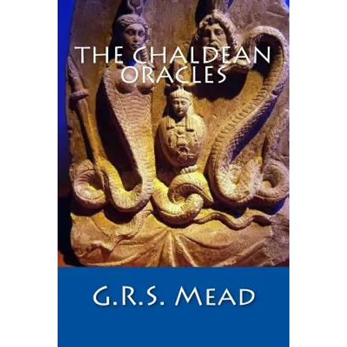 The Chaldean Oracles - Paperback