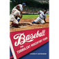 Baseball: The Turbulent Midcentury Years - Hardcover