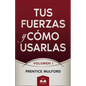 Tus Fuerzas y Cómo Usarlas: Volumen I - Paperback