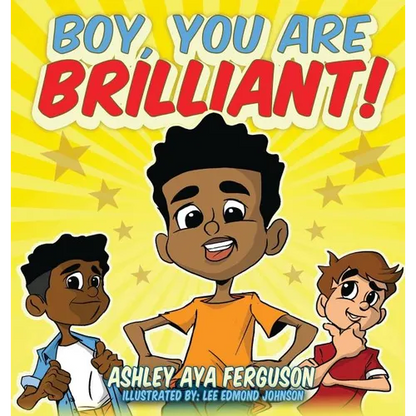 Boy, You Are Brilliant! - Hardcover