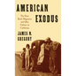 American Exodus: The Dust Bowl Migration and Okie Culture in California - Hardcover
