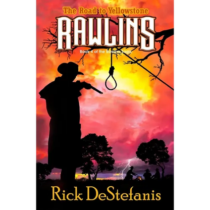 Rawlins, The Road to Yellowstone - Paperback