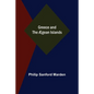 Greece and the Ægean Islands - Paperback