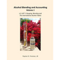 Alcohol Blending and Accounting Volume 1: U.S. 60° F. Gauging, Blending and the International Alcohol Tables - Paperback