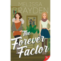 The Forever Factor - Paperback