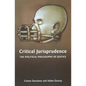 Critical Jurisprudence: The Political Philosophy of Justice - Paperback