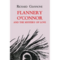 Flannery O'Connor and the Mystery of Love - Paperback