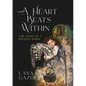 A Heart Beats Within - Paperback