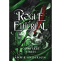 Rogue Ethereal Complete Series - Hardcover