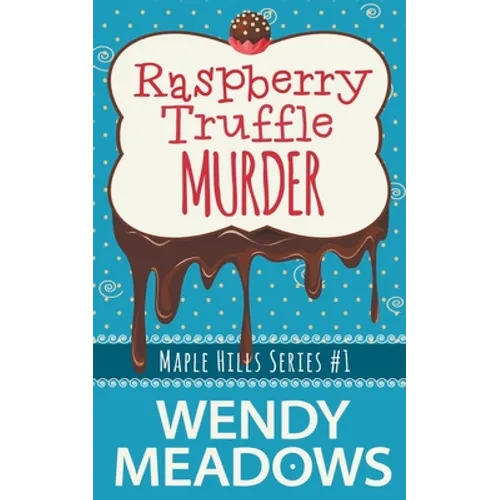 Raspberry Truffle Murder - Paperback