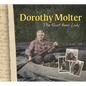 Dorothy Molter: The Root Beer Lady - Paperback