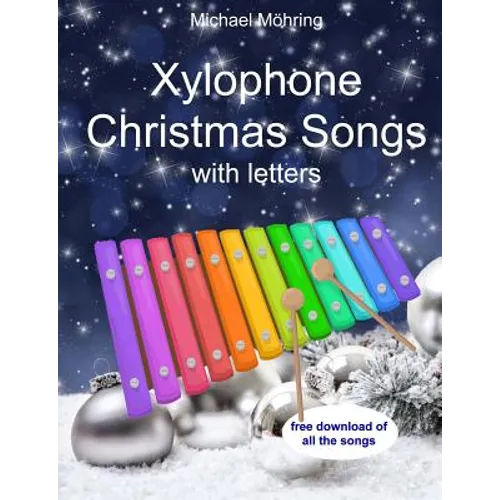 Xylophone Christmas songs: with letters - Paperback