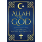 Allah Or God: Religious Fallacies - Paperback