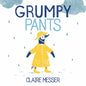 Grumpy Pants - Paperback