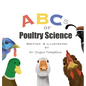 ABCs of Poultry Science - Hardcover