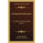 Sentimental Education: The Story Of A Young Man (1922) - Hardcover