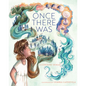 Once There Was: A Picture Book - Hardcover