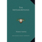 The Metamorphosis - Hardcover