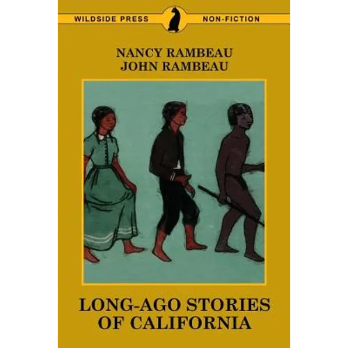 Long-Ago Stories of California - Paperback
