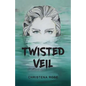 Twisted Veil - Paperback