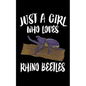 Just A Girl Who Loves Rhino Beetles: Animal Nature Collection - Paperback