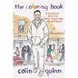 The Coloring Book: A Comedian Solves Race Relations in America - Hardcover
