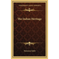 The Indian Heritage - Hardcover