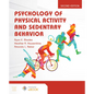 Psychology of Physical Activity and Sedentary Behavior - Paperback
