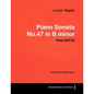 Joseph Haydn - Piano Sonata No.47 in B minor - Hob.XVI: 32 - A Score for Solo Piano - Paperback