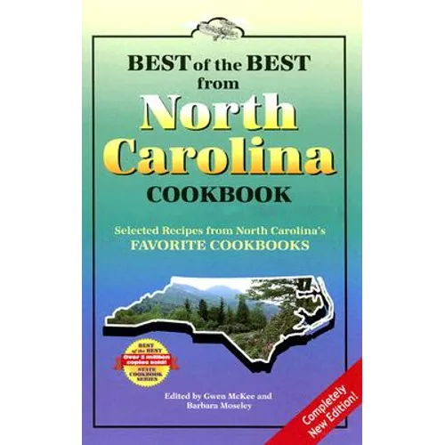 Best of the Best from North Carolina Cookbook: Selected Recipes from North Carolina's Favorite Cookbooks - Paperback