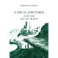 Samuel Johnson and the Age of Travel - Paperback