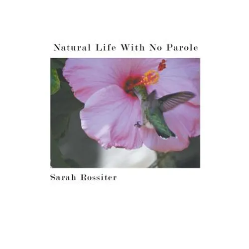 Natural Life With No Parole - Paperback