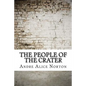 The People of the Crater - Paperback