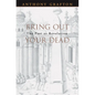 Bring Out Your Dead: The Past as Revelation - Paperback