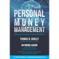 Personal Money Management: Methods For Self Improvement - Paperback