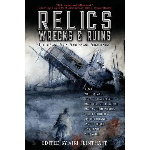 Relics, Wrecks and Ruins - Paperback