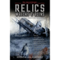 Relics, Wrecks and Ruins - Paperback