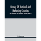 History Of Trumbull And Mahoning Counties; With Illustrations And Biographical Sketches (Volume I) - Paperback